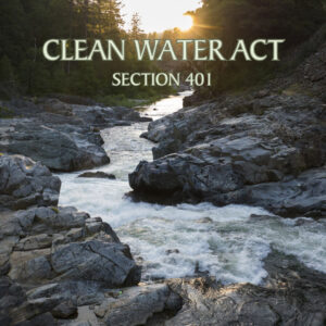 Analysis of the new Clean Water Act Section 401 Rule